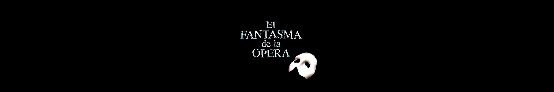 El Fantasma de la Ópera